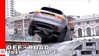 2018 Jaguar EPACE Off Road Capabilities [upl. by Demmer]