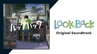 Look Back  Full Original Soundtrack [upl. by Herbert286]