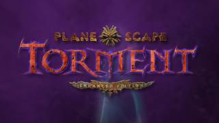 Planescape Torment Enhanced Edition Tablet Trailer [upl. by Moreville]