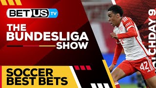 Bundesliga Picks Matchday 9  Bundesliga Odds Soccer Predictions amp Free Tips [upl. by Brooke]