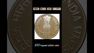 100 rupee silver coin India 2024 coin history investment facts hobby gold numismatics old [upl. by Enalda]