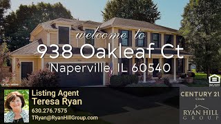 Home For Sale 938 Oakleaf Ct Naperville IL 60540 [upl. by Tacye]