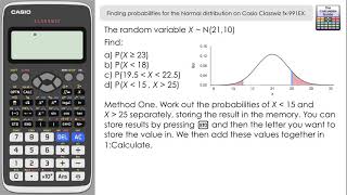 Finding Probabilities For The Normal Distribution On Casio Classwiz fx991EX fx570EX [upl. by Oilime952]