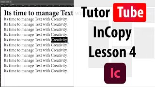 Adobe InCopy Tutorial  Lesson 4  Galley and Story Appearance Settings [upl. by Hnacogn]