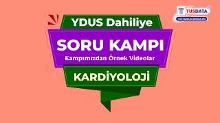 YDUS Dahiliye Soru Kampı  Kardiyoloji Örnek Soru Videosu [upl. by Bekki]