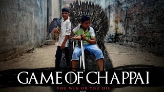 ⚔️ Game Of Chappal ⚔️  Season 1 Episode 1 [upl. by Haridan]