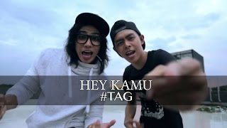 tag  quotHey Kamuquot Official MV [upl. by Ahsitul]