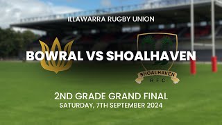 Illawarra Rugby Union 2nd Grade Grand Final – Bowral vs Shoalhaven LIVE [upl. by Suoilenroc]