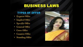 Business laws  Unit II  Offer and Acceptance part  2 Types of offer [upl. by Tanitansy]