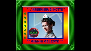 L’INFERMIERA DI NOTTE – KARAOKE – GIANNI CELESTE [upl. by Aleen]