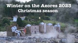 AZORES winter 2023 Furnas Ribeira Quente and Christmas [upl. by Enyalahs202]