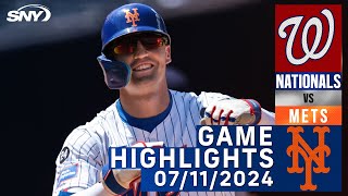 Mets vs Nationals 7112024  NY Mets Highlights  SNY [upl. by Anileuqcaj]