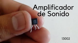 Cómo Hacer Un Amplificador Transistor 13002 [upl. by Yedoc666]