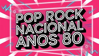 Top 10 Pop Rock Nacional Anos 80  Os Maiores Clássicos do Rock Brasileiro [upl. by Cirek]