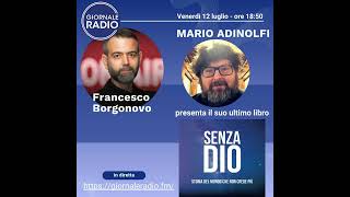 Adinolfi  GIORNALE RADIO 20240712 [upl. by Cutlor]