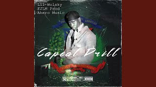 LilWolsky Capeal Drill [upl. by Inatsed]