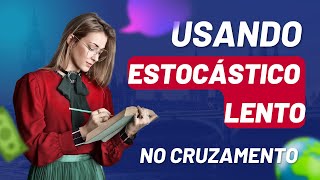 FORMA CERTA de usar o Estocástico Lento no Cruzamento de Médias Móveis no Gráfico de Renko [upl. by Cunningham]