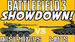 BF3 Showdown  Tank Destroyers vs Main Battle Tanks [upl. by Eenot735]