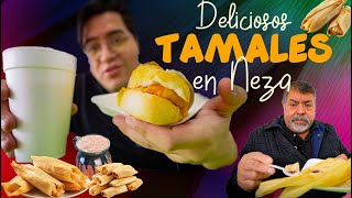 Los MEJORES TAMALES de todo Neza [upl. by Ardnazil]