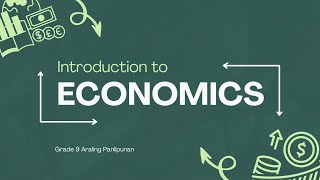 Introduction to Economics Part 1 Definition Scarcity at Opportunity Cost  Araling Panlipunan 9 [upl. by Carmen]