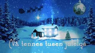 Nå Tennes Tusen Julelys🎄Randi Hansen [upl. by Asirak]