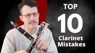 Top 10 Mistakes Clarinet Players Make And How to Fix Them [upl. by Neira688]