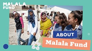 About Malala Fund [upl. by Kariotta]