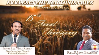 Ekklesia Church Ministries 15th Annual Thanksgiving [upl. by Wayolle]