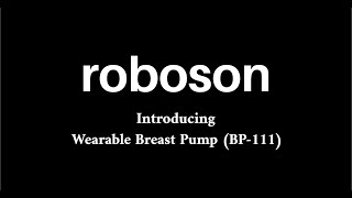 Roboson Wearable Electric Breast Pump For Feeding Mothers  BP  111  Assembly and Operations Video [upl. by Cyrano]