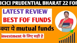 icici prudential bharat 22 fof direct growth [upl. by Sirromad694]