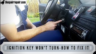 KEY WONT TURN IN IGNITIONHOW TO FIX IT [upl. by Tine]