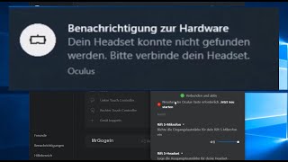 gelöst Oculus Rift S Headset immer wieder verbinden USB  DP Verbindungsprobleme [upl. by Elly]