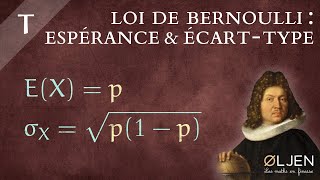 DET29 Loi de Bernoulli  Espérance amp Écarttype Démonstration [upl. by Rekrap]