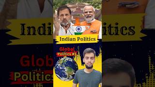 Global Politics 1  Indian political System shorts ytshorts politics narendramodi [upl. by Yaja]