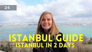 Istanbul Guide  Istanbul in 2 Days [upl. by Parette]