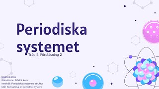 Tråd 5 Periodiska systemet [upl. by Washburn700]