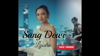 SANG DEWI  LYODRA  ROCK COVER [upl. by Dosia886]