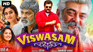 Viswasam Full Movie In Hindi Dubbed HD  Ajith Kumar  Nayanthara  Jagapathi Babu  Review amp Facts [upl. by Burkle355]