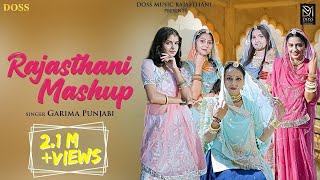 Rajasthani Mashup Official Video Garima Punjabi  Latest Rajasthani Mashup 2023  New Folk Songs [upl. by Nnaeitak887]