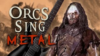 Orcs Sing Metal  Meat Is Back On The Menu Boys The Lord of the Rings [upl. by Ardnad957]