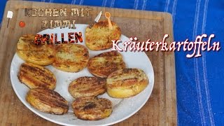 Grillrezept  Kräuterkartoffeln [upl. by Greenfield]