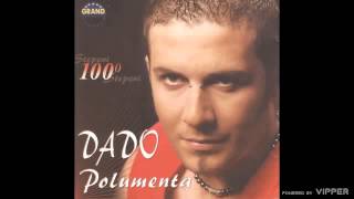 Dado Polumenta  Pozovite 93  Audio 2005 [upl. by Hagep]