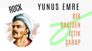 Bir sakiden içtik şarap  YUNUS EMRE  FARKLI FORMAT [upl. by Raimundo159]