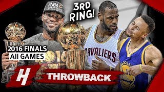 LeBron James 3rd Championship EPIC Full Series Highlights vs Warriors 2016 NBA Finals  Finals MVP [upl. by Alyhs]