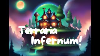 Terraria Infernum  Summoner Playthrough [upl. by Etnaid]