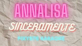 Annalisa Sinceramente Karaoke Sanremo 2024 [upl. by Yevad]