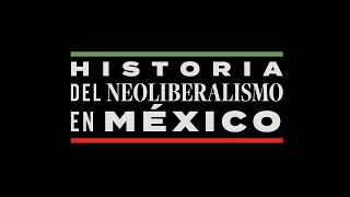 Historia del Neoliberalismo en México  Felipe Calderón Hinojosa [upl. by Ahsia]