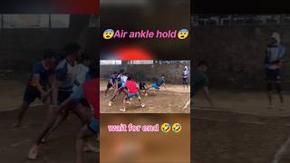 wait for end🤣Air Ankle hold🤣 trendingvideo trendingshorts prokabaddi shortsfeed shortsviral [upl. by Vasquez]