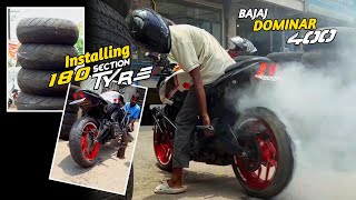 Installing 180 Section Tyre on Bajaj Dominar 400  Feenix Vlogs [upl. by Aneloc]