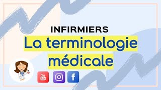 la terminologie médicale  cour détaillé  exercice  infirmier [upl. by Keavy]